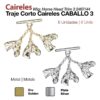 TRAJE CORTO CAIRELES CABALLO 3 2467/44 6uds - Hebilla: Cromada
