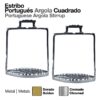 ESTRIBO PORTUGUÉS ARGOLA CUADRADO - Hebilla: Cromada