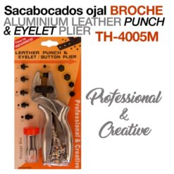 SACABOCADOS OJAL BROCHE PROFESIONAL TH-4005M -