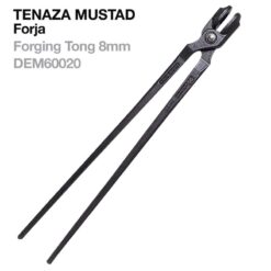 TENAZA MUSTAD FORJA FORGING TONG 8mm -