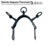 SERRETA VAQUERA 3 PILARES PAVONADO -