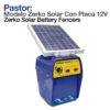 PASTOR: MODELO ZERKO SOLAR CON PLACA 12V -
