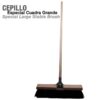 CEPILLO ESPECIAL CUADRA GRANDE -