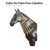 COLLAR DE PALOS PARA CABALLOS TW-3019 -