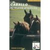 LIBRO: EL CABALLO 92 TRUCOS PRÁCTICOS -