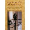 LIBRO: EQUITACIÓN  ACADÉMICA (G. DECARPENTRY) -