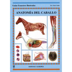 LIBRO: GUIA. ANATOMIA DEL CABALLO -