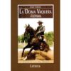LIBRO: LA DOMA VAQUERA ACTUAL (J.LLAMAS) -