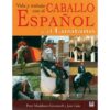 LIBRO: VIDA Y TRABAJO CON EL P.R.E. Y LUSITANO -