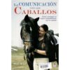 LIBRO: LA COMUNICACIÓN CON LOS CABALLOS (BLAKE) -