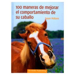 LIBRO: 100 MANERAS DE MEJORAR EL COMPORTAMIENTO PICOBELLO -