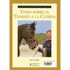 LIBRO: GUÍA F. TODO SOBRE EL TRABAJO A LA CUERDA -