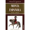 LIBRO: MONTA ESPAÑOLA (NORMAS Y MANEJOS) -