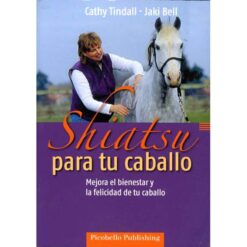 LIBRO: SHIATSU PARA TU CABALLO (PICOBELLO) -