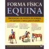 LIBRO: FORMA FÍSICA EQUINA (TUTOR) -