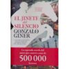 LIBRO: EL JINETE DEL SILENCIO (G.GINER) -