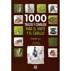 LIBRO: 1000 TRUCOS Y CONSEJOS JINETE&CABALLO -