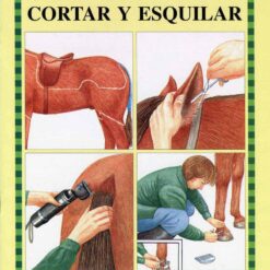 LIBRO: GUÍA. CORTAR Y ESQUILAR -