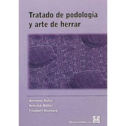 LIBRO: TRATADO DE PODOLOGÍA Y ARTE DE HERRAR -