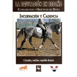 DVD: EQUITACIÓN/ESPAÑA: INCURVACIÓN Y CADENCIA -