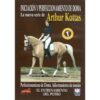 DVD: ARTHUR K. EL ENTRENAMIENTO DEL POTRO -