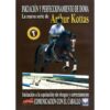 DVD: ARTHUR K. COMUNICACIÓN CON EL CABALLO -