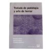 LIBRO TRATADO DE PODOLOGIA Y ARTE DE HERRAR Marjoman Distribution comprar equipación equitación España